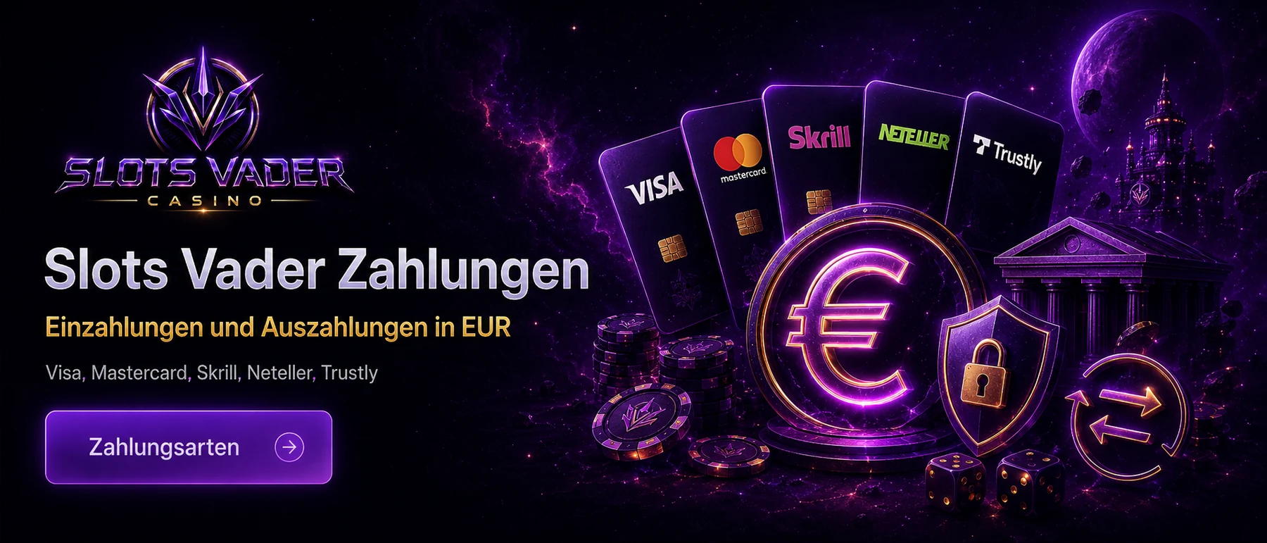 Slots Vader Zahlungen in EUR mit Visa Mastercard Skrill Neteller Trustly